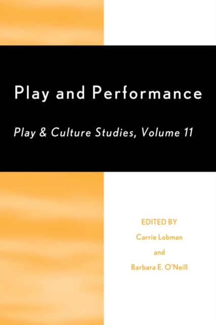 Play and Performance: Play and Culture Studies, EPUB eBook