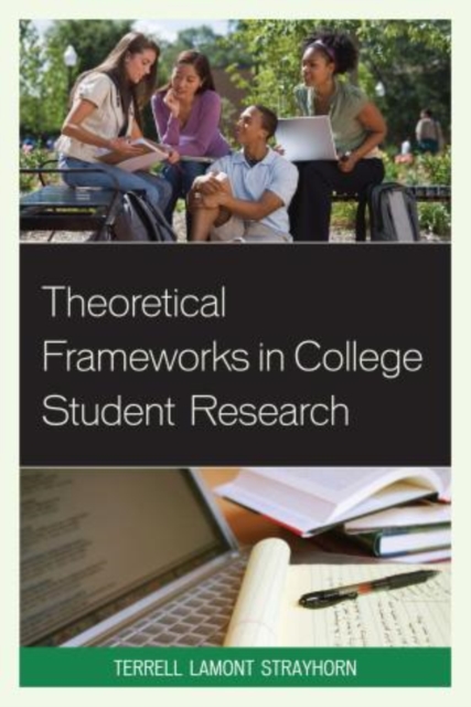 Theoretical Frameworks in College Student Research, Paperback / softback Book