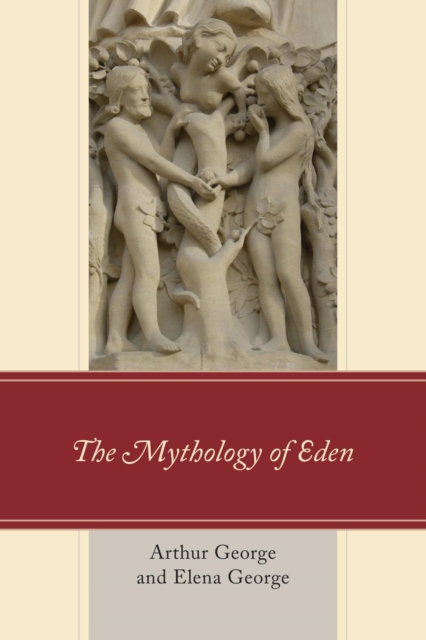 The Mythology of Eden, EPUB eBook