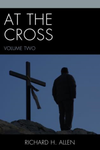 At the Cross, Paperback / softback Book