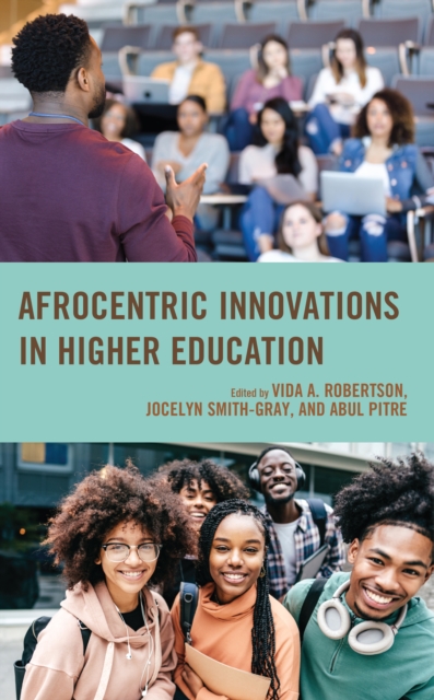 Afrocentric Innovations in Higher Education, Hardback Book