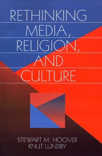 Rethinking Media, Religion, and Culture, Paperback / softback Book