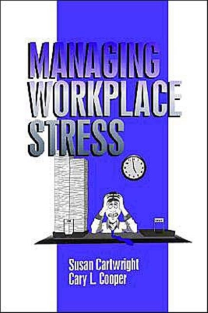 Managing Workplace Stress, Paperback / softback Book