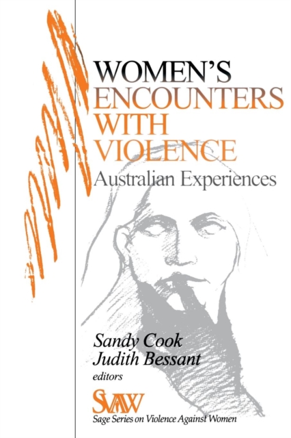 Women's Encounters with Violence : Australian Experiences, Paperback / softback Book