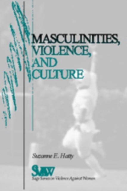 Masculinities, Violence and Culture, Paperback / softback Book