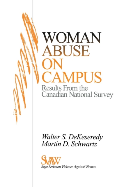 Woman Abuse on Campus : Results from the Canadian National Survey, Paperback / softback Book