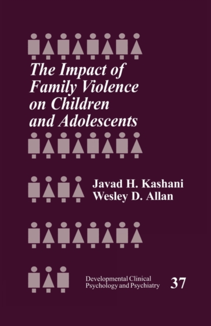 The Impact of Family Violence on Children and Adolescents, Paperback / softback Book