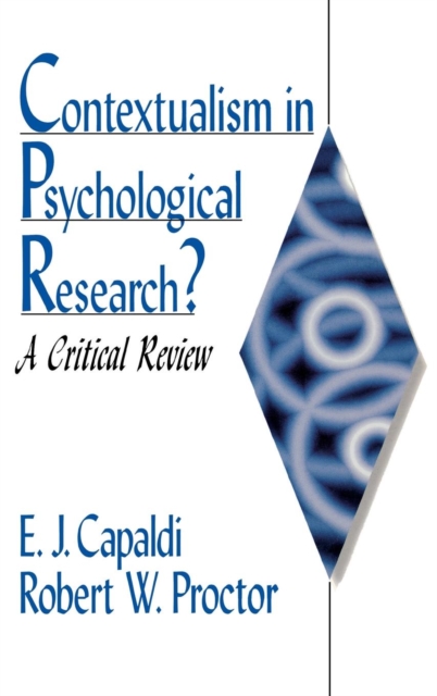 Contextualism in Psychological Research? : A Critical Review, Hardback Book