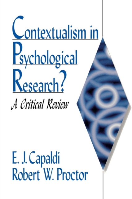 Contextualism in Psychological Research? : A Critical Review, Paperback / softback Book