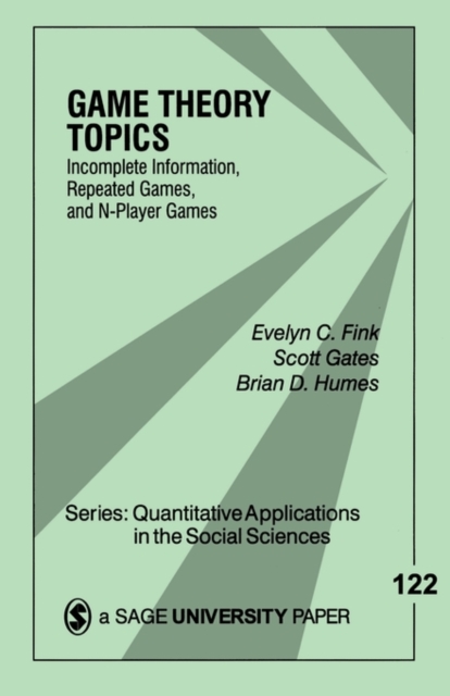 Game Theory Topics : Incomplete Information, Repeated Games and N-Player Games, Paperback / softback Book