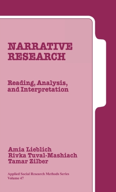 Narrative Research : Reading, Analysis, and Interpretation, Hardback Book
