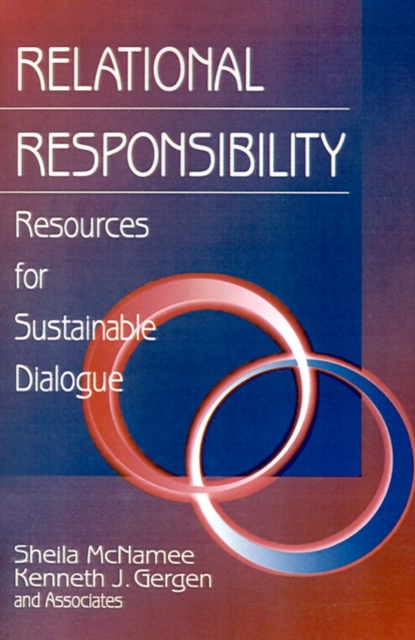 Relational Responsibility : Resources for Sustainable Dialogue, Paperback / softback Book