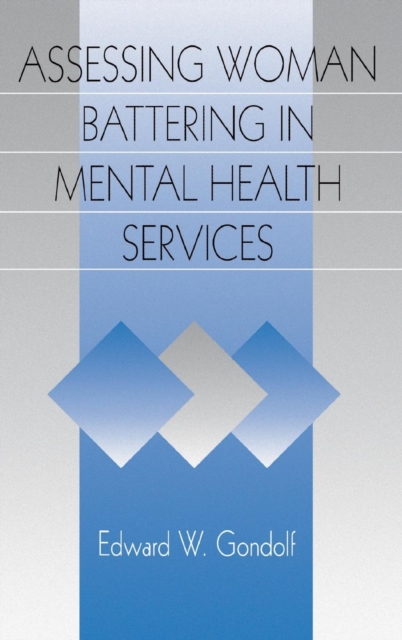Assessing Woman Battering in Mental Health Services, Hardback Book