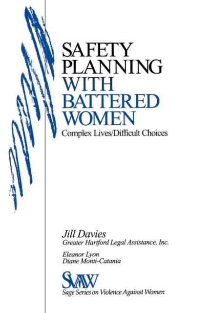 Safety Planning with Battered Women : Complex Lives/Difficult Choices, Paperback / softback Book