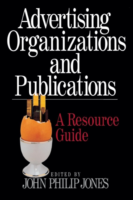 Advertising Organizations and Publications : A Resource Guide, Paperback / softback Book