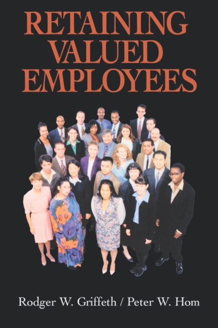 Retaining Valued Employees, Paperback / softback Book