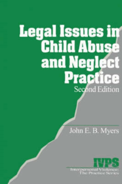 Legal Issues in Child Abuse and Neglect Practice, Paperback / softback Book