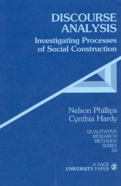 Discourse Analysis : Investigating Processes of Social Construction, Paperback / softback Book