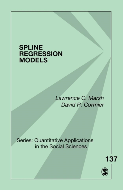 Spline Regression Models, Paperback / softback Book