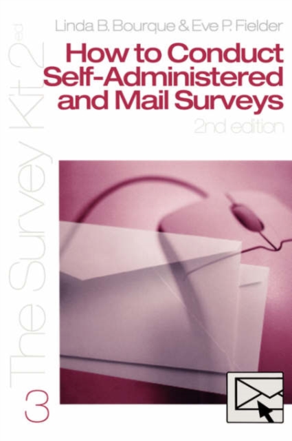 How to Conduct Self-Administered and Mail Surveys, Paperback / softback Book