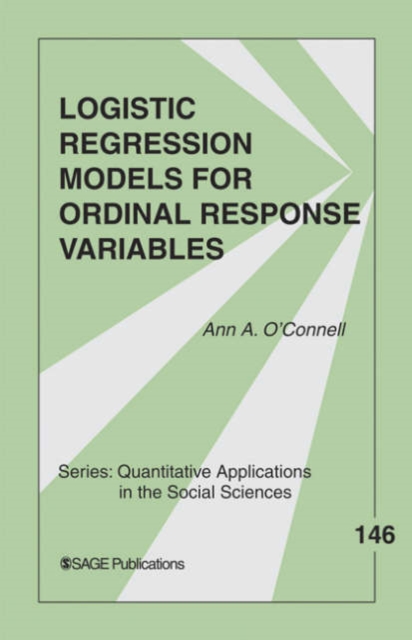 Logistic Regression Models for Ordinal Response Variables, Paperback / softback Book
