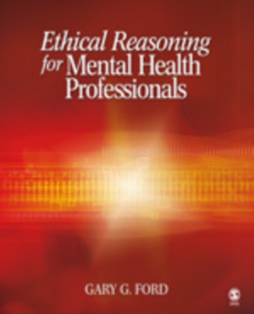 Ethical Reasoning for Mental Health Professionals, Paperback / softback Book