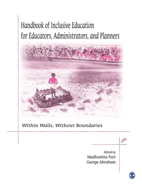 Handbook of Inclusive Education for Educators, Administrators and Planners : Within Walls, Without Boundaries, Paperback / softback Book