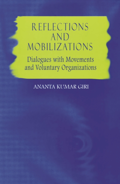 Reflections and Mobilizations : Dialogues With Movements and Voluntary Organizations, Paperback / softback Book