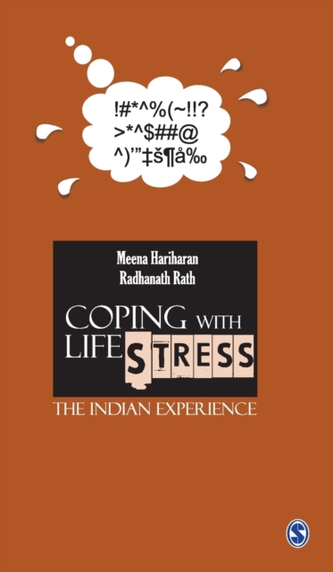 Coping with Life Stress : The Indian Experience, Hardback Book