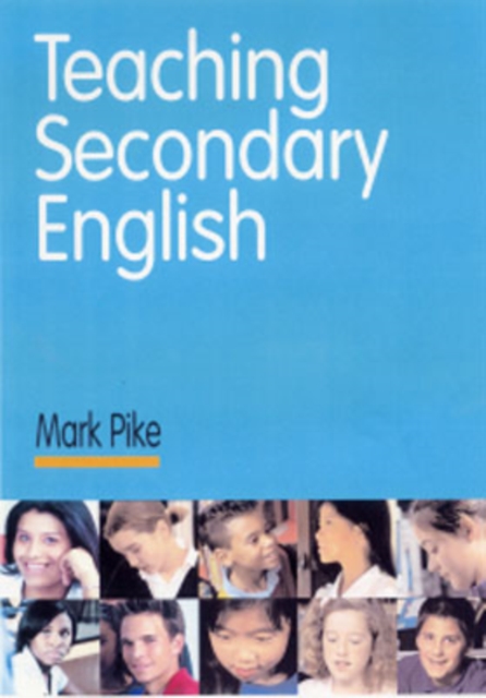 Teaching Secondary English, Hardback Book