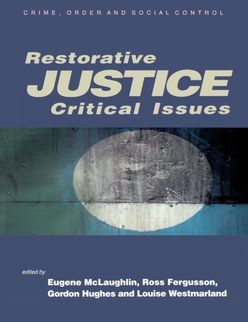 Restorative Justice : Critical Issues, Hardback Book