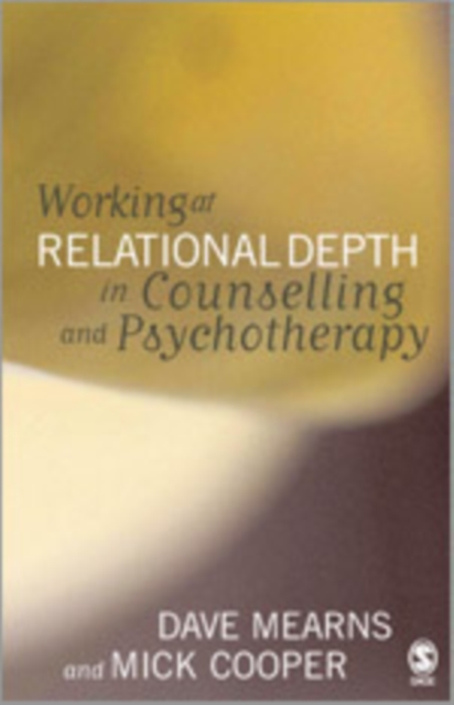 Working at Relational Depth in Counselling and Psychotherapy, Hardback Book