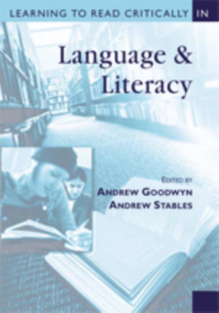 Learning to Read Critically in Language and Literacy, Hardback Book