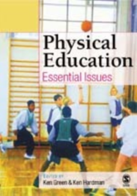 Physical Education : Essential Issues, Hardback Book
