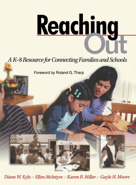 Reaching Out : A K-8 Resource for Connecting Families and Schools, Hardback Book