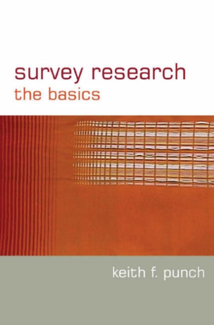 Survey Research : The Basics, Hardback Book