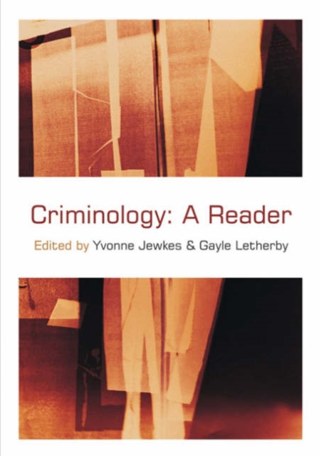Criminology : A Reader, Hardback Book