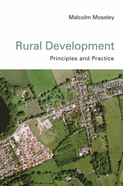 Rural Development : Principles and Practice, Hardback Book