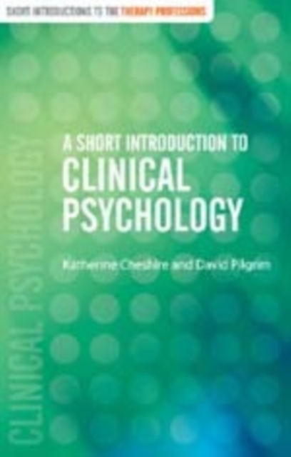 A Short Introduction to Clinical Psychology, Hardback Book