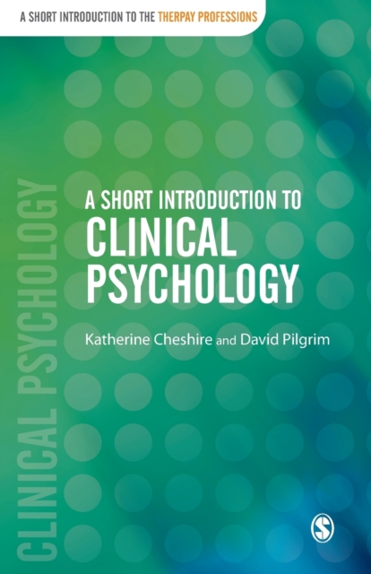 A Short Introduction to Clinical Psychology, Paperback / softback Book