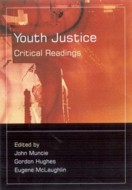 Youth Justice : Critical Readings, Hardback Book