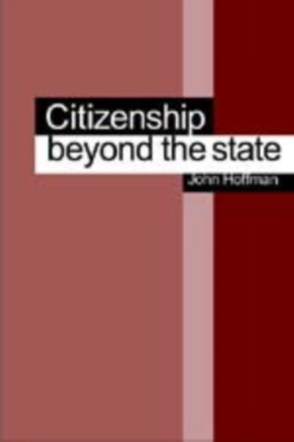 Citizenship Beyond the State, Hardback Book