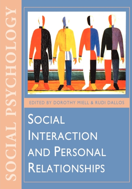 Social Interaction and Personal Relationships, Hardback Book