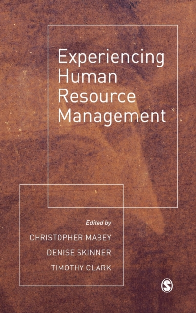 Experiencing Human Resource Management, Hardback Book