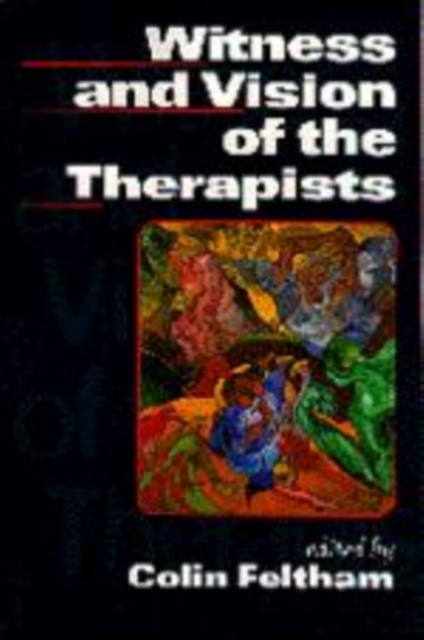 Witness and Vision of the Therapists, Hardback Book