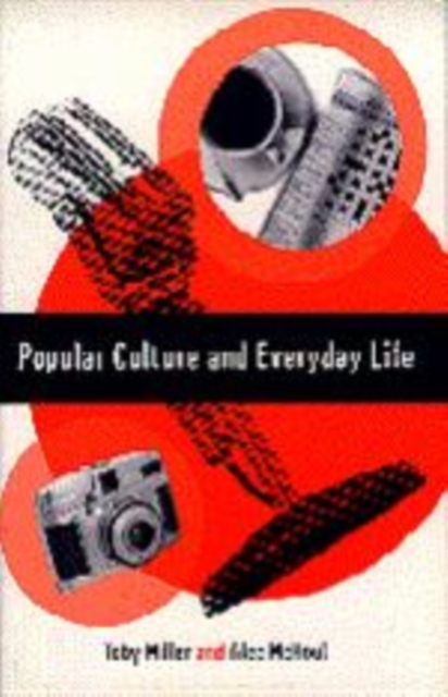 Popular Culture and Everyday Life, Hardback Book