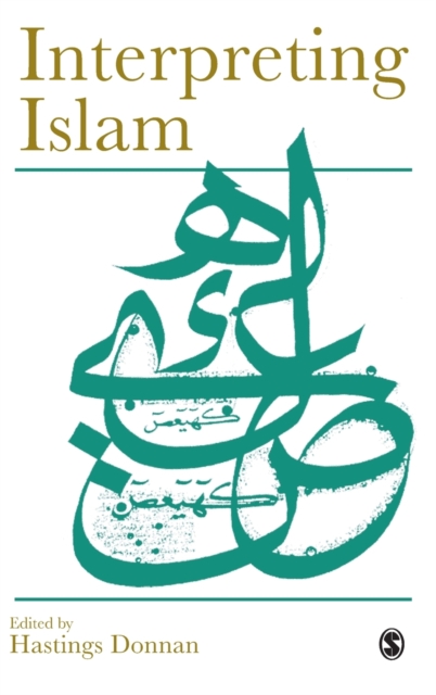 Interpreting Islam, Hardback Book