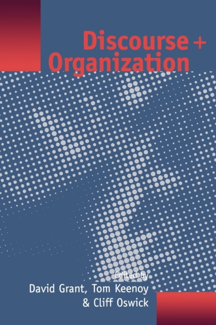 Discourse and Organization, Paperback / softback Book