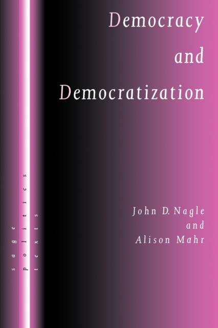 Democracy and Democratization : Post-Communist Europe in Comparative Perspective, Paperback / softback Book