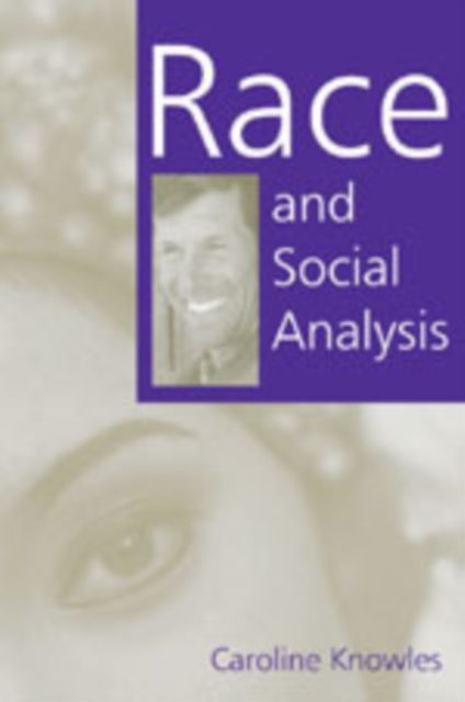 Race and Social Analysis, Hardback Book